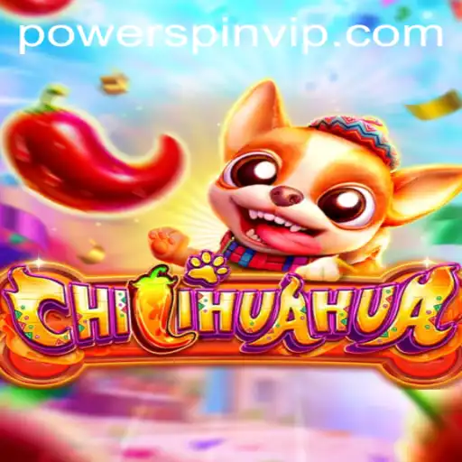 Unleashing Fun with CHILIHUAHUA and POWERSPIN