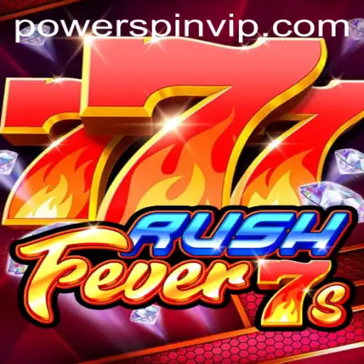 Dive Into the Electrifying World of RushFever7s with POWERSPIN